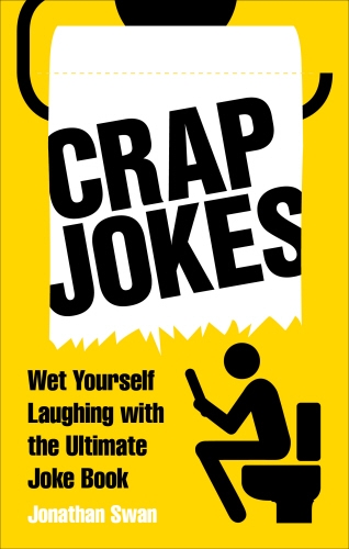 Book cover of Crap Jokes by Jonathan Swan