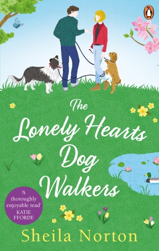 Book cover of The Lonely Hearts Dog Walkers by Sheila Norton