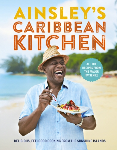 Book cover of Ainsley's Caribbean Kitchen by Ainsley Harriott