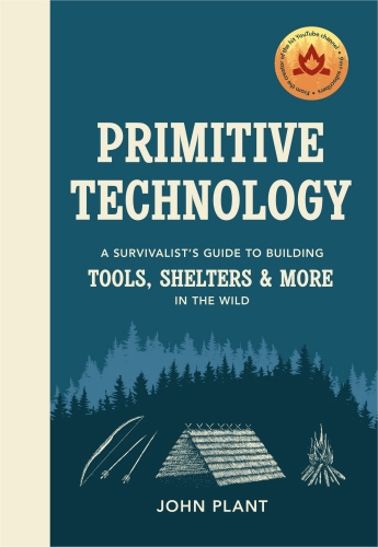 Book cover of Primitive Technology by John Plant