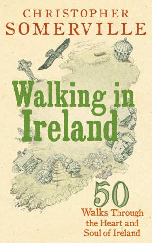 Book cover of Walking in Ireland by Christopher Somerville