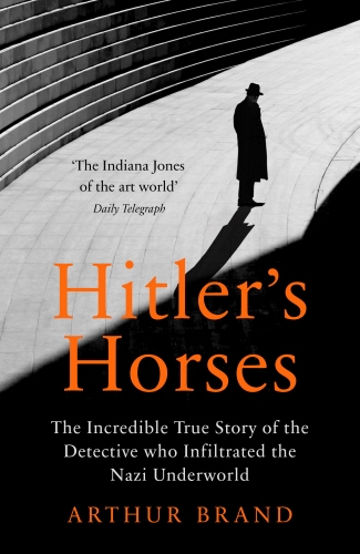 Book cover of Hitler's Horses by Arthur Brand