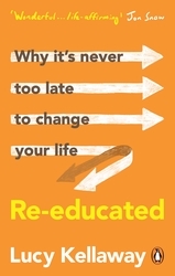 Book cover of Re-educated by Lucy Kellaway