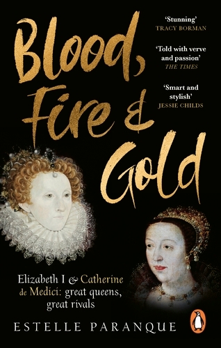 Book cover of Blood, Fire and Gold by Estelle Paranque