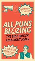 Book cover of All Puns Blazing by Geoff Rowe