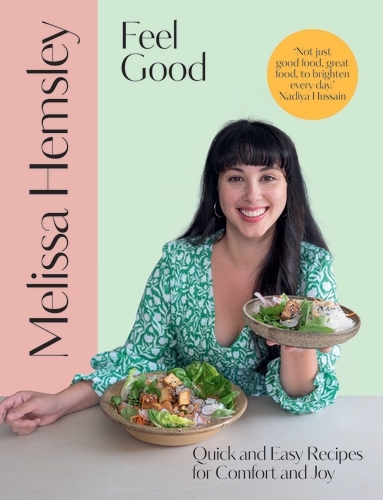Book cover of Feel Good by Melissa Hemsley