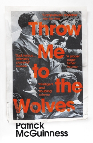 Book cover of Throw Me to the Wolves by Patrick McGuinness