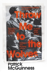 Book cover of Throw Me to the Wolves by Patrick McGuinness