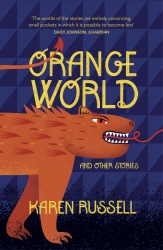 Book cover of Orange World by Karen Russell