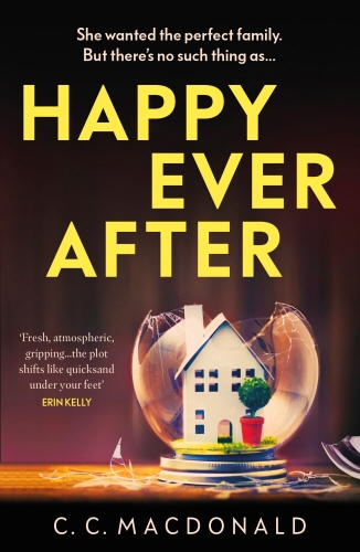 Book cover of Happy Ever After by C. C. MacDonald