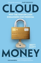 Book cover of Cloudmoney by Brett Scott