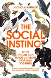 Book cover of The Social Instinct by Nichola Raihani