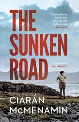 Book cover of The Sunken Road by Ciaran McMenamin