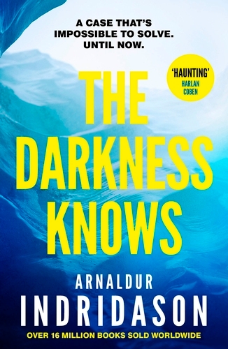 Book cover of The Darkness Knows by Arnaldur Indridason