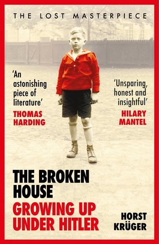 Book cover of The Broken House by Horst Krüger