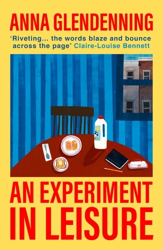 Book cover of An Experiment in Leisure by Anna Glendenning