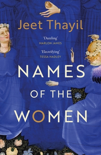 Book cover of Names of the Women by Jeet Thayil