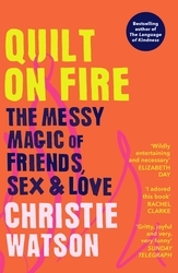 Book cover of Quilt on Fire by Christie Watson