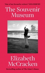 Book cover of The Souvenir Museum by Elizabeth McCracken