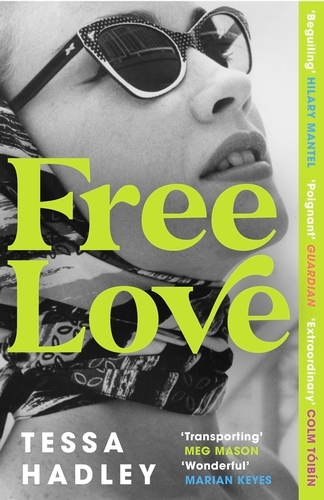 Book cover of Free Love by Tessa Hadley