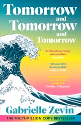Book cover of Tomorrow, and Tomorrow, and Tomorrow by Gabrielle Zevin