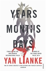 Book cover of The Years, Months, Days by Yan Lianke