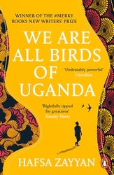 Book cover of We Are All Birds of Uganda by Hafsa Zayyan