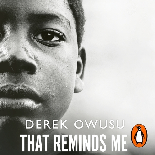 Book cover of That Reminds Me by Derek Owusu