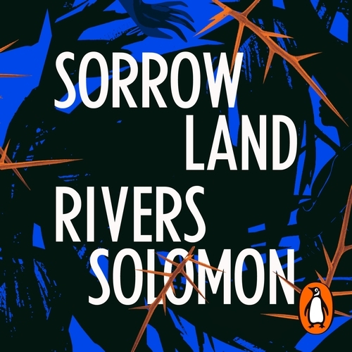 Book cover of Sorrowland by Rivers Solomon