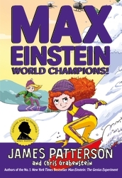 Book cover of Max Einstein: World Champions! by James Patterson