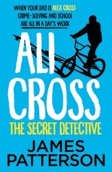 Book cover of Ali Cross: The Secret Detective by James Patterson