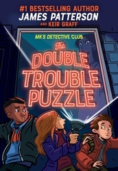 Book cover of Minerva Keen’s Detective Club: The Double Trouble Puzzle by James Patterson