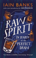 Book cover of Raw Spirit by Iain Banks