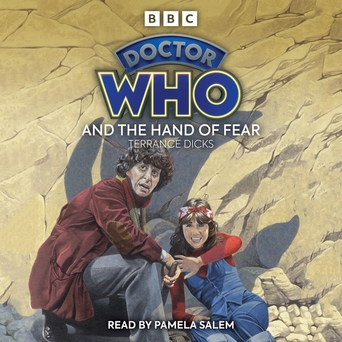 Book cover of Doctor Who and the Hand of Fear by Terrance Dicks