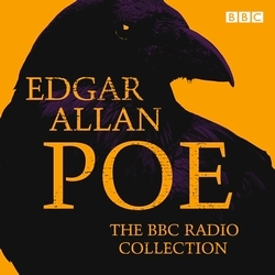 Book cover of The Edgar Allan Poe BBC Radio Collection by Edgar Allan Poe