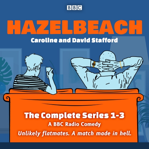 Book cover of Hazelbeach: The Complete Series 1-3 by Caroline Stafford, David Stafford