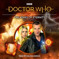 Book cover of Doctor Who: The Ashes of Eternity by Niel Bushnell