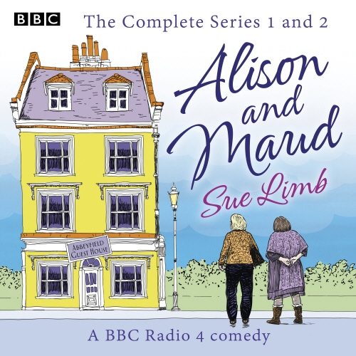 Book cover of Alison and Maud: The Complete Series 1 and 2 by Sue Limb