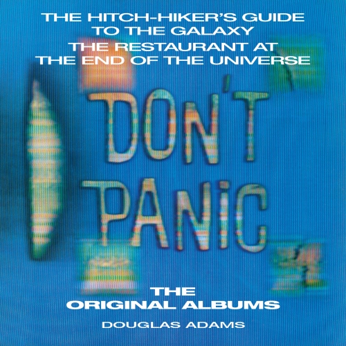 Book cover of The Hitchhiker's Guide to the Galaxy: The Original Albums by Douglas Adams