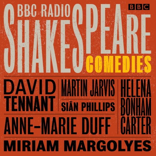 Book cover of BBC Radio Shakespeare: A Collection of Eight Comedies by William Shakespeare