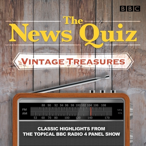 Book cover of The News Quiz: Vintage Treasures by BBC Radio Comedy
