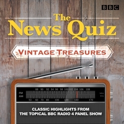 Book cover of The News Quiz: Vintage Treasures by BBC Radio Comedy