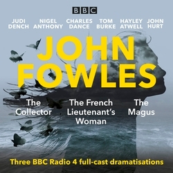 Book cover of John Fowles: The Collector, The Magus & The French Lieutenant’s Woman by John Fowles
