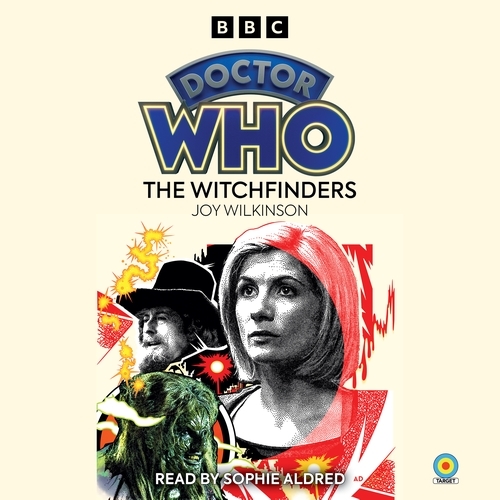Book cover of Doctor Who: The Witchfinders by Joy Wilkinson