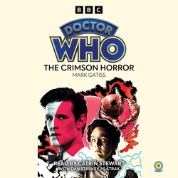 Book cover of Doctor Who: The Crimson Horror by Mark Gatiss