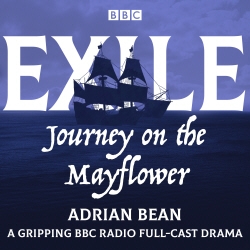 Book cover of Exile: Journey on the Mayflower by Adrian Bean