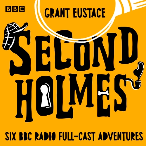 Book cover of Second Holmes by Grant Eustace