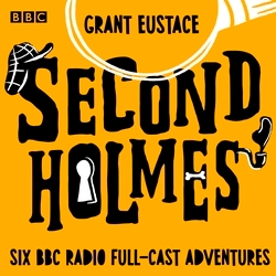 Book cover of Second Holmes by Grant Eustace