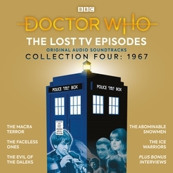Book cover of Doctor Who: The Lost TV Episodes Collection Four by Ian Stuart Black, David Ellis, Malcolm Hulke, David Whitaker, Mervyn Haisman & Henry Lincoln, Brian Hayles