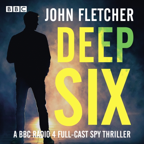 Book cover of Deep Six by John Fletcher
